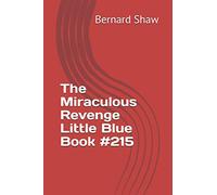 The Miraculous Revenge Little Blue Book #215