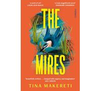 The Mires: a powerful literary page-turner set in New Zealand