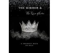 The Mirror and the Twin Flame: A Journey Back to Self