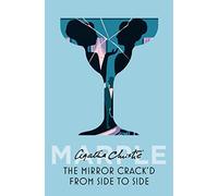The Mirror Crack’d From Side to Side: Book 9 (Marple)