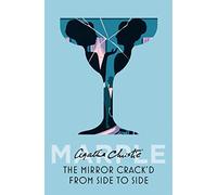 The Mirror Crack’d From Side to Side: A Sunday Times Bestseller Mystery Featuring Miss Marple: Book 9
