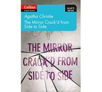 Agatha Christie – The Mirror Crack'd from Side to Side – Nivel 4 (Intermedio alto B2) – Collins