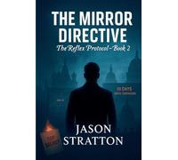 The Mirror Directive (The Reflex Protocol)