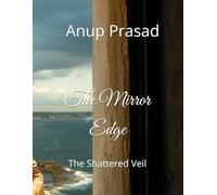 The Mirror Edge: The Shattered Veil
