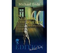 The Mirror in the Mirror: A Labyrinth