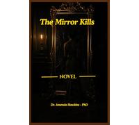 The Mirror Kills: A 1920s England Crime Thriller of Doubles, Deception and Murder. (THE DARK CURRENT SERIES)