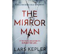 The Mirror Man: The chilling must-read thriller