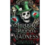 The Mirror of Blood and Madness