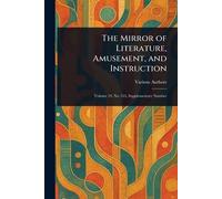 The Mirror of Literature, Amusement, and Instruction