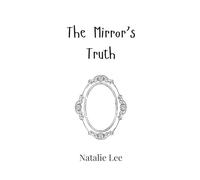 The Mirror’s Truth