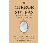 The Mirror Sutras: A Companion for Inner Teachers