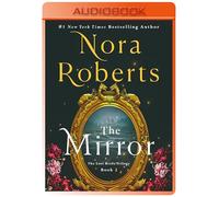 The Mirror: The Lost Bride Trilogy, Book 2