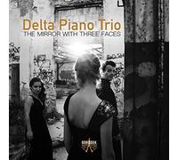 The Mirror With Three Faces, trios avec piano