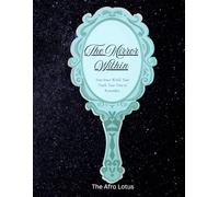 The Mirror Within