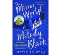 The Mirror World Of Melody Black (ebook)