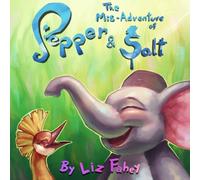 The Mis-Adventure of Pepper & Salt: 2