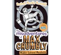 The Misadventures Of Max Crumbly 2 (ebook)