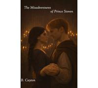 The Misadventures of Prince Steven