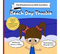 The Misadventures With Grandma: Beach Day Trouble
