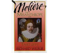 The Misanthrope And Tartuffe, By Molière (Harvest Book)