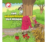 The Mischievous Old Woman (Butterfly Series)