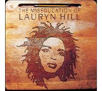 The Miseducation Of Lauren Hill by Lauryn Hill (2008-06-03)