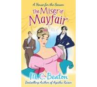 The Miser Of Mayfair (ebook)