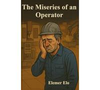 The Miseries of an Operator: The Tragedy of the CNC