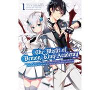 The Misfit of Demon King Academy 01: History's Strongest Demon King Reincarnates and Goes to School with His Descendants: 1