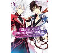 The Misfit of Demon King Academy 04: History's Strongest Demon King Reincarnates and Goes to School with His Descendants: 4
