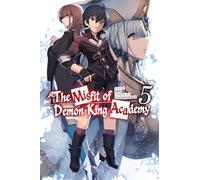 The Misfit of Demon King Academy, Vol. 5 (light novel): Volume 5 (The Misfit of Demon King Academy (Light Novel))