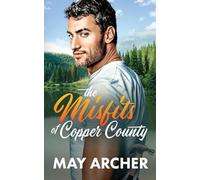 The Misfits Of Copper County