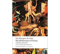 The Misfortunes of Virtue and Other Early Tales (Oxford World's Classics)
