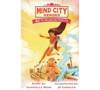 The Mislabeling Monster: 2 (Mind City Heroes)
