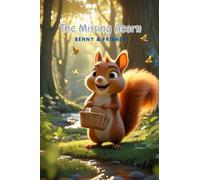 The Missing Acorn: Benny & friends