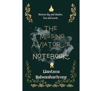 THE MISSING AVIATOR'S NOTEBOOK