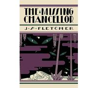 The Missing Chancellor