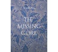The Missing Core (ebook)