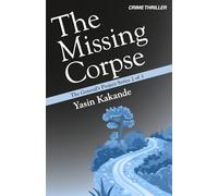 The Missing Corpse (The General's Project)