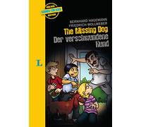 The missing Dog - Der verschwundene Hund - zweisprachig Deutsch- Englisch: Krimi für Kids