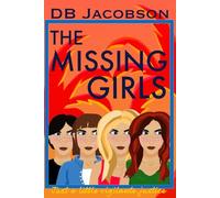 The Missing Girls: A Caroline Henry Series