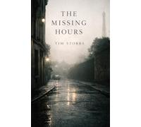 THE MISSING HOURS