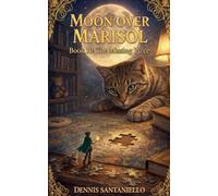 The Missing Piece: 10 (Moon Over Marisol)