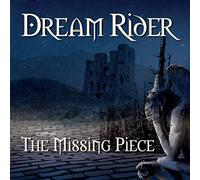 THE MISSING PIECE - Dream Rider