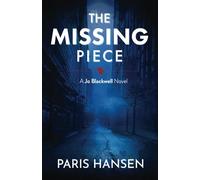 The Missing Piece (The Jo Blackwell Series)