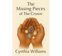 The Missing Pieces of the Crown