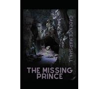 The Missing Prince: The Cunninghams