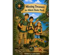 The Missing Treasure of Aiken State Park: Mysteries in the South Carolina State Parks