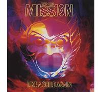 The Mission - MISSION Like a Child Again 12"
