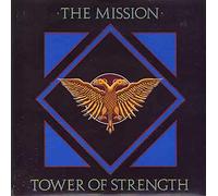 The Mission - TOWER OF STRENGTH 7 INCH (7" VINYL 45) UK MERCURY 1987